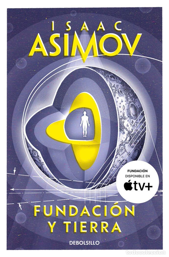 Libros de segunda mano: Fundaci&oacute;n y Tierra (Ciclo de la Fundaci&oacute;n 7). - Asimov, Isaac.