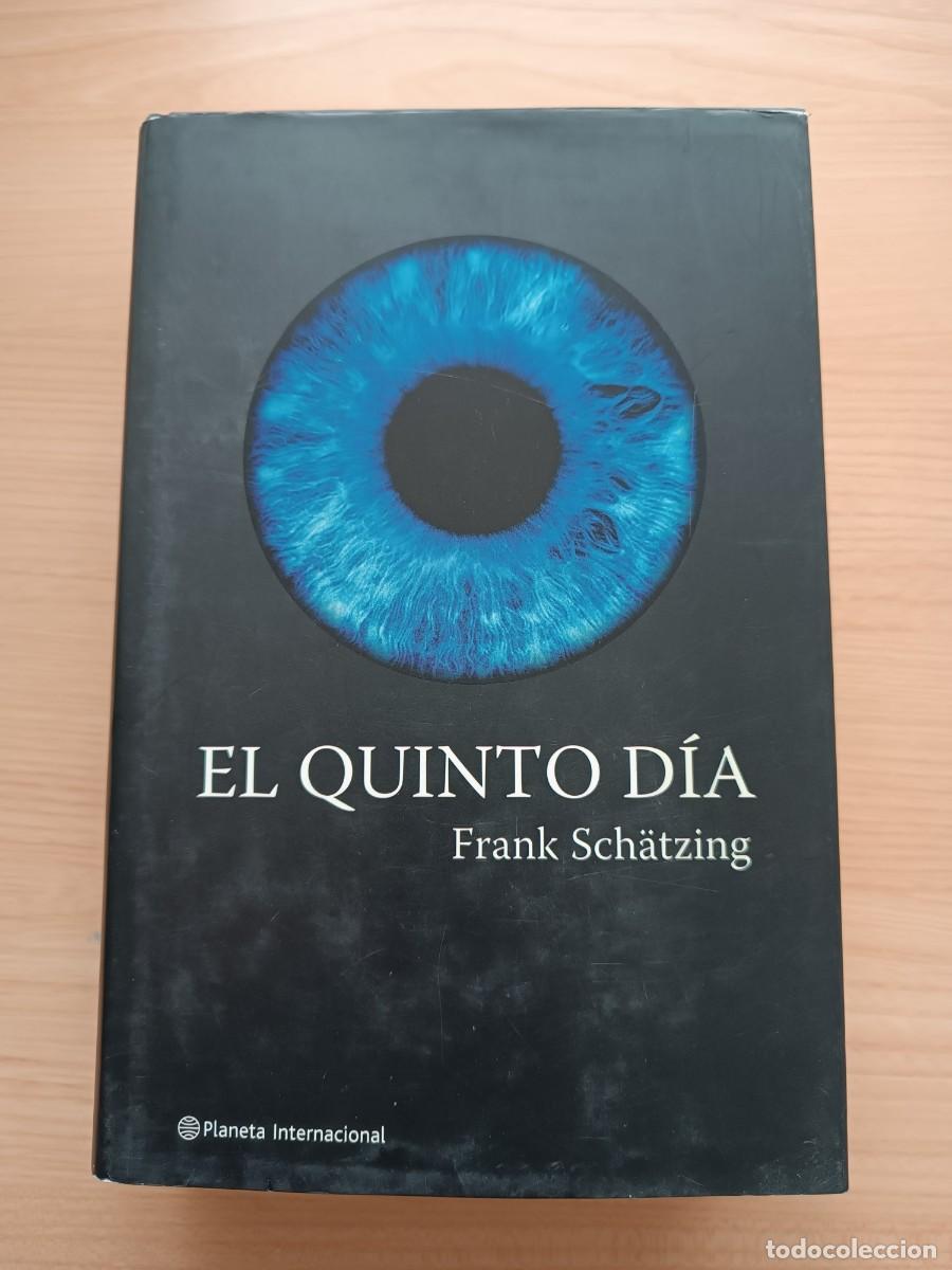 Gebrauchte B&uuml;cher: El quinto d&iacute;a - Frank Sch&auml;tzing