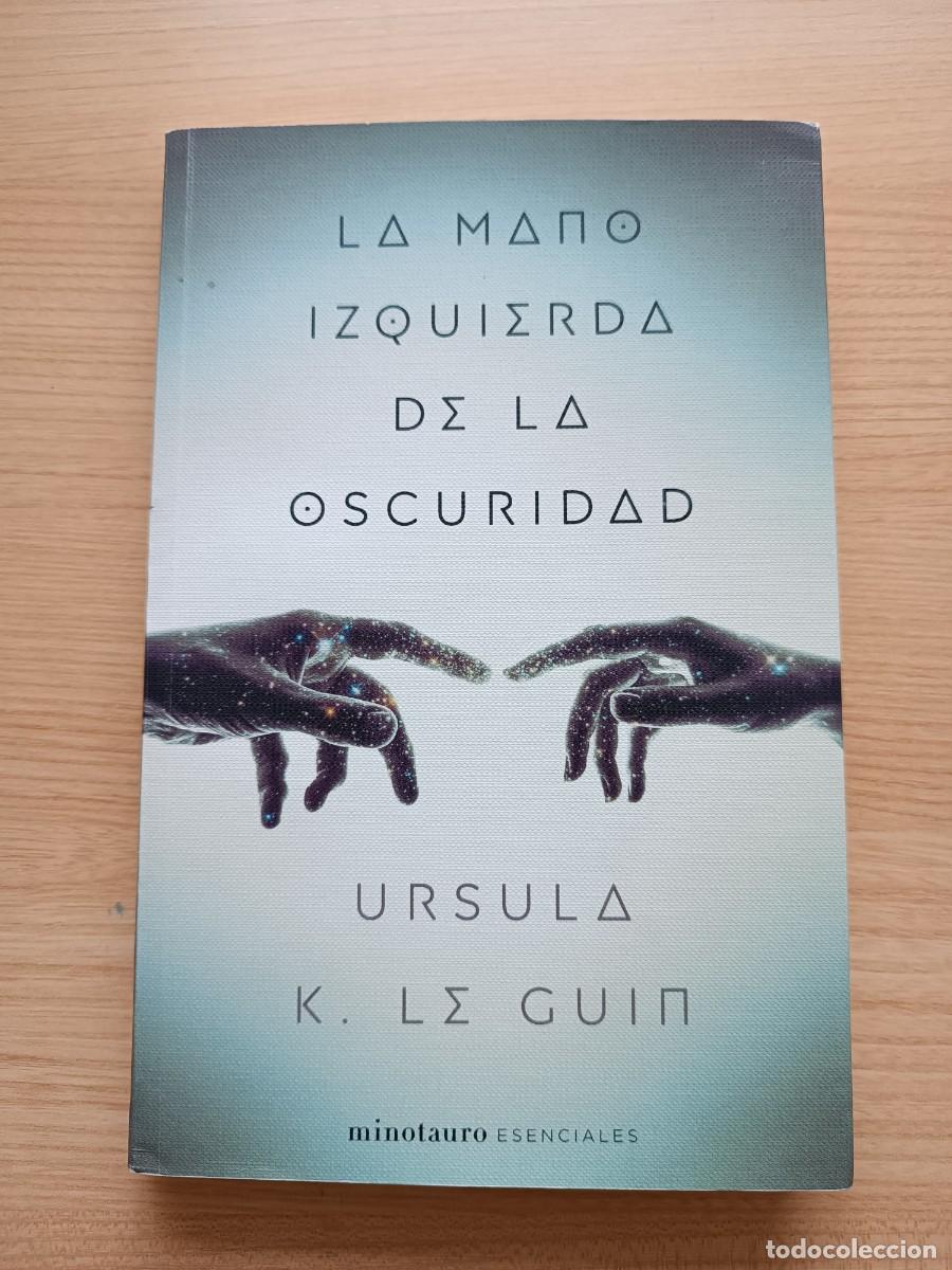 Libros de segunda mano: La mano izquierda de la oscuridad - &Uacute;rsula K. Le Guin. Minotauro