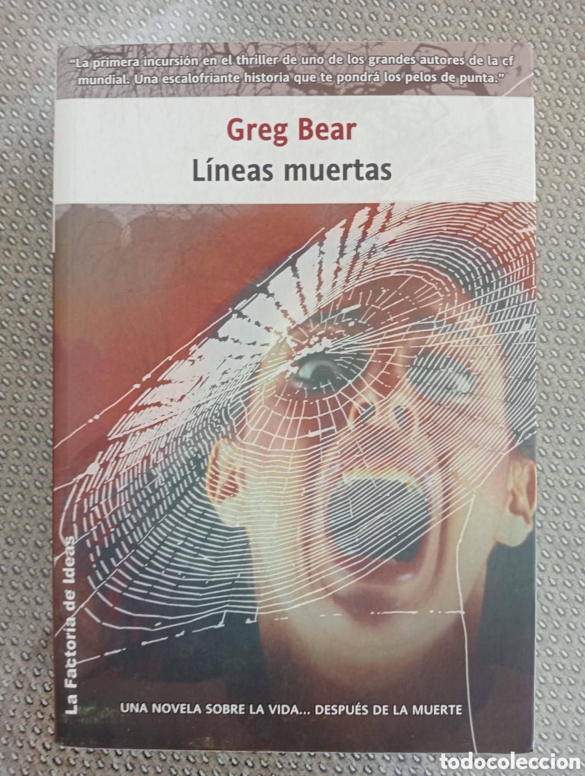 Libros de segunda mano: L&iacute;neas muertas / Greg Bear