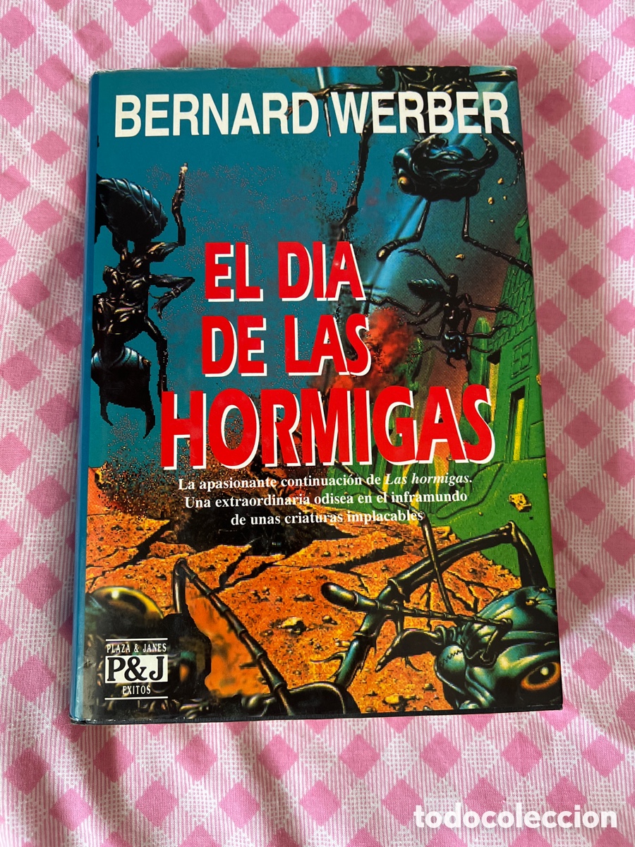 Libros de segunda mano: Bernard weber, el d&iacute;a de las hormigas, plaza & Jan&eacute;s