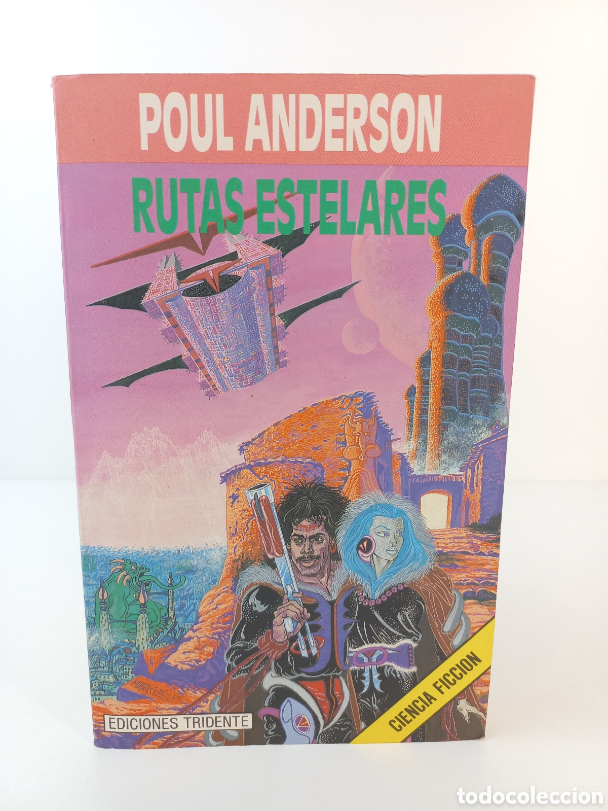 Libros de segunda mano: Rutas Estelares. Poul Anderson. Ediciones Tridente Ciencia Ficci&oacute;n, 1992. Pulsar Ficci&oacute;n.