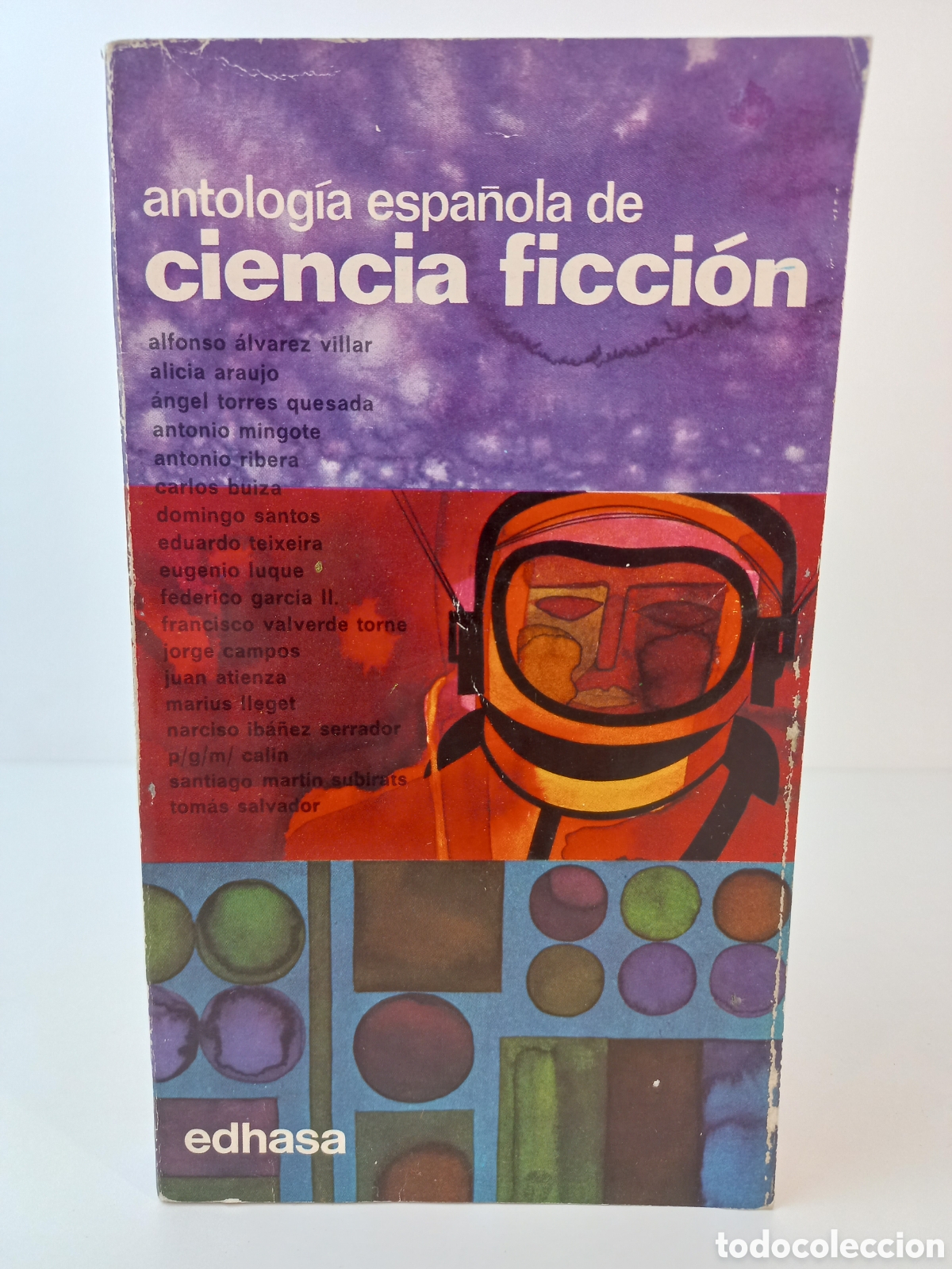 Libros de segunda mano: Primera Antolog&iacute;a Espa&ntilde;ola de Ciencia Ficci&oacute;n. Edhasa, 1967. VVAA.