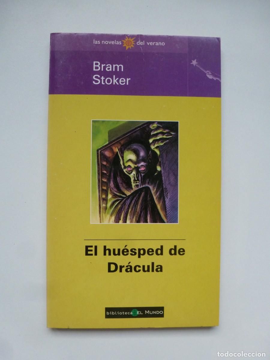 Libros de segunda mano: EL HU&Eacute;SPED DE DR&Aacute;CULA. BRAM STOKER. COLECCI&Oacute;N LAS NOVELAS DEL VERANO EL MUNDO N&ordm; 9