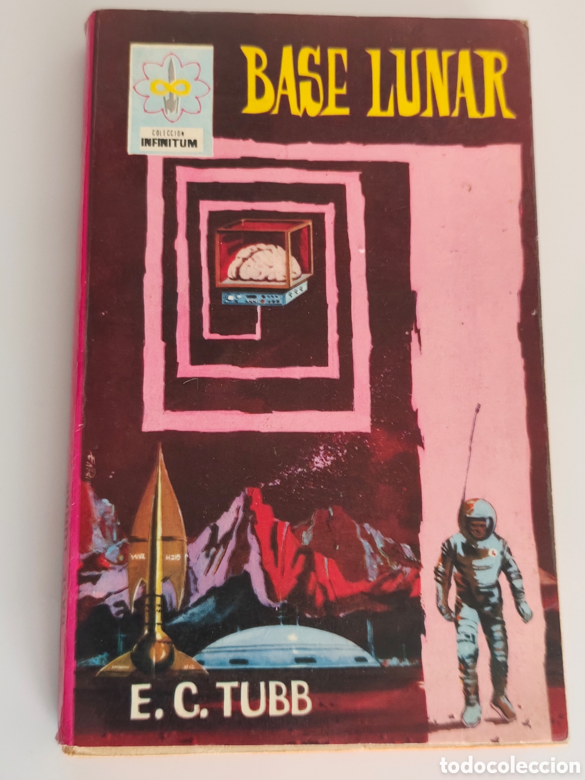 Libros de segunda mano: Base lunar E C Tubb colecci&oacute;n Infinitum Ferma