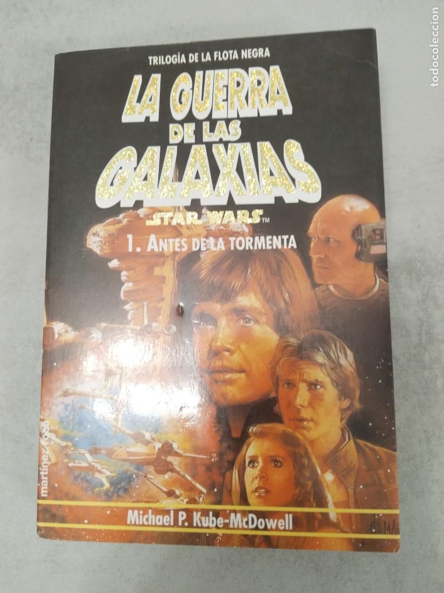 Second hand books: ANTES DE LA TORMENTA, TRILOGIA FLOTA NEGRA 1, GUERRA LAS GALAXIAS STAR WARS MARTINEZ ROCA