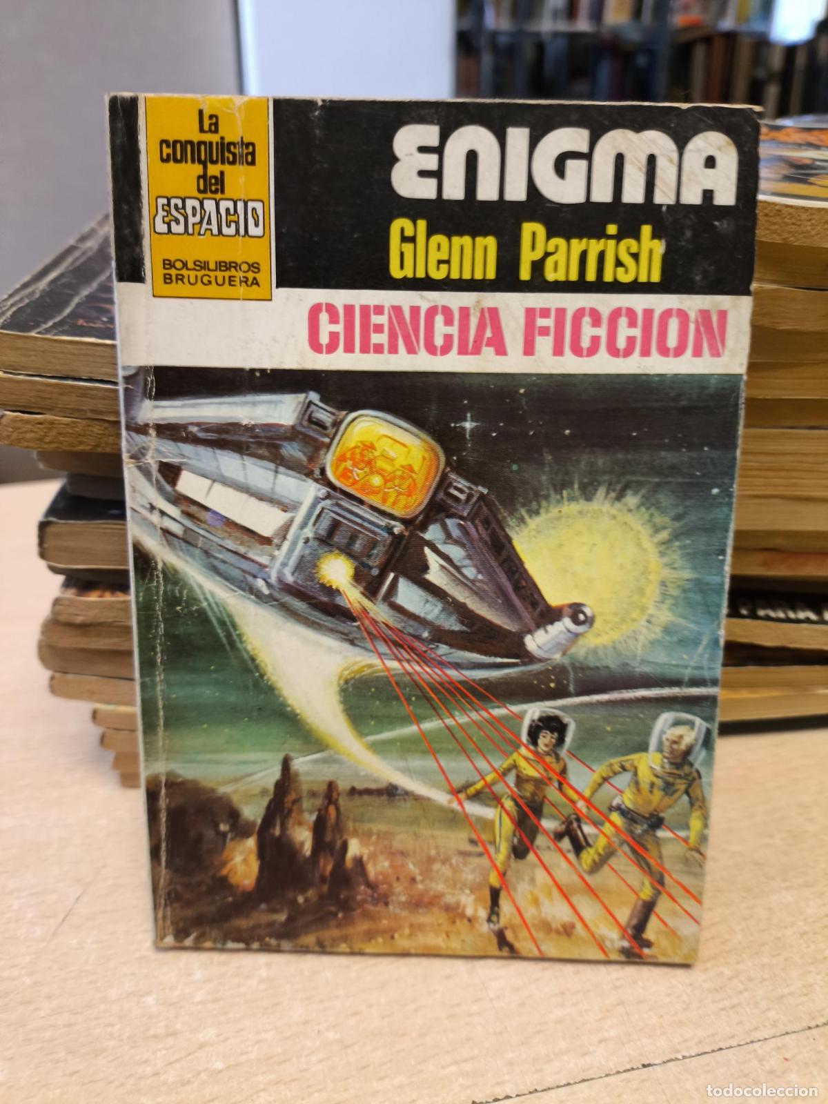 Second hand books: LA CONQUISTA DEL ESPACIO BRUGUERA - N&ordm; 575 - ENIGMA - Glenn Parrish