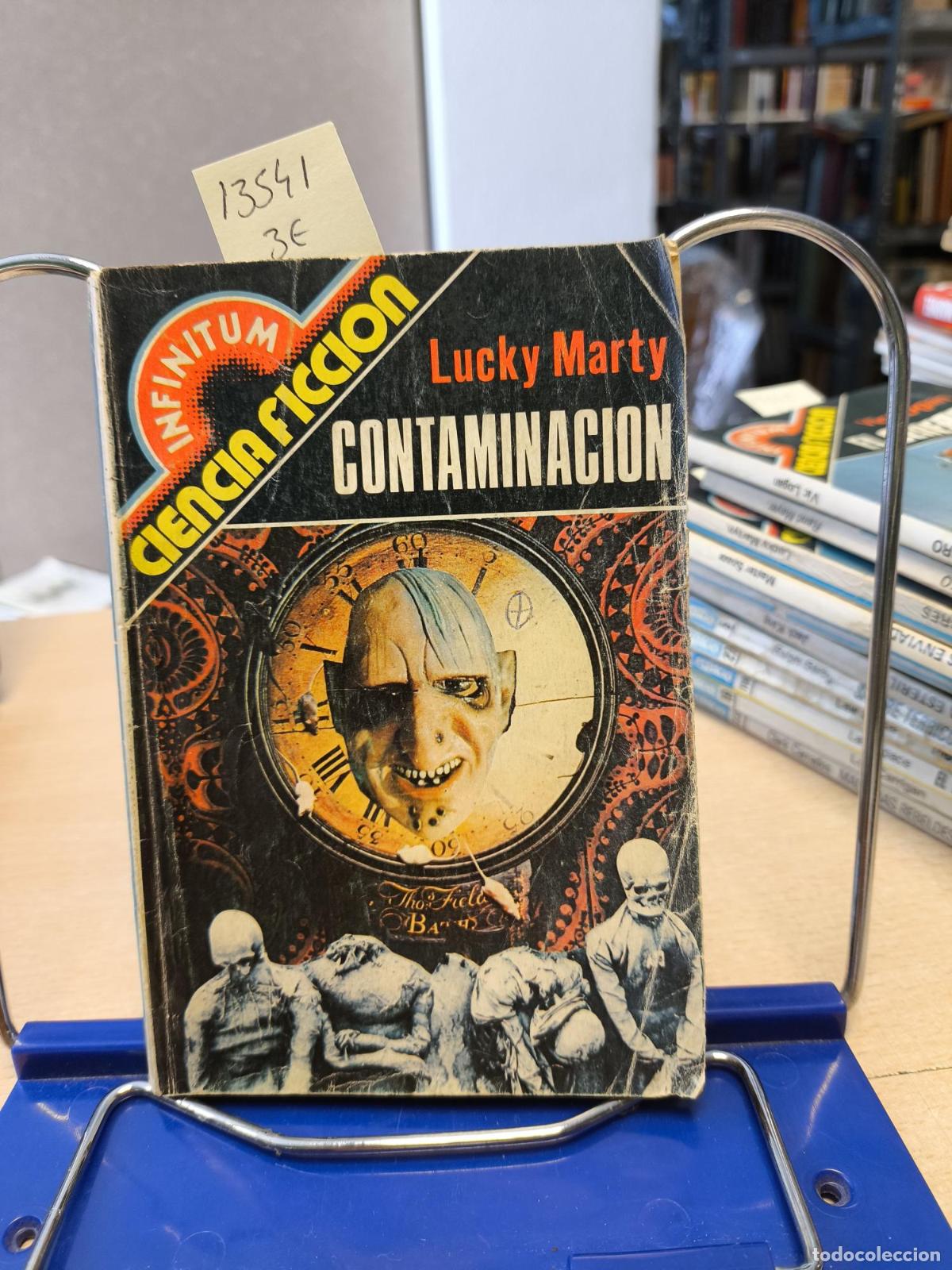 Libros de segunda mano: INFINITUM CIENCIA FICCION N&ordm; 16 - CONTAMINACION - LUCKY MARTY