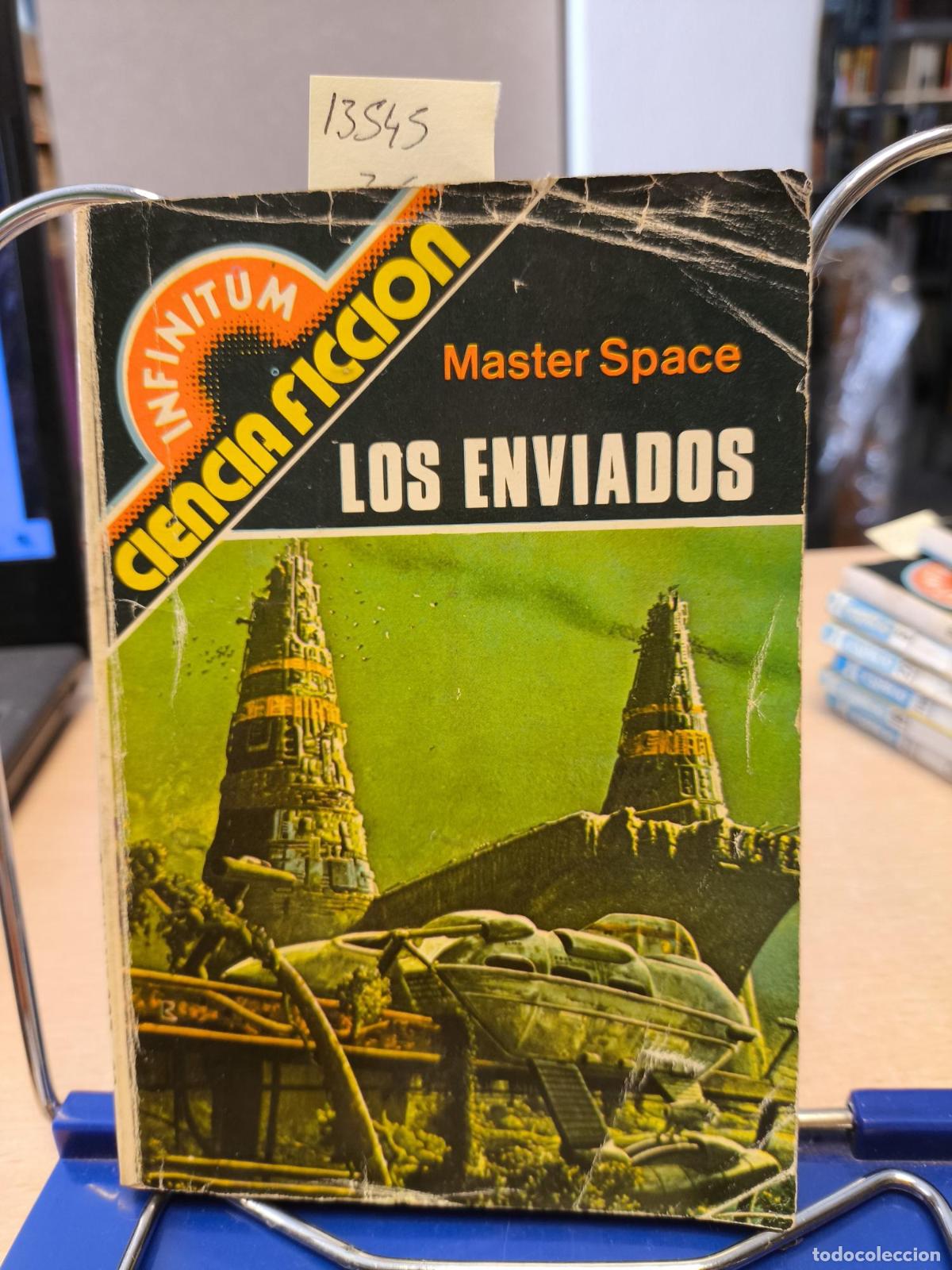Libros de segunda mano: INFINITUM CIENCIA FICCION N&ordm; 36 - LOS ENVIADOS - MASTER SPACE