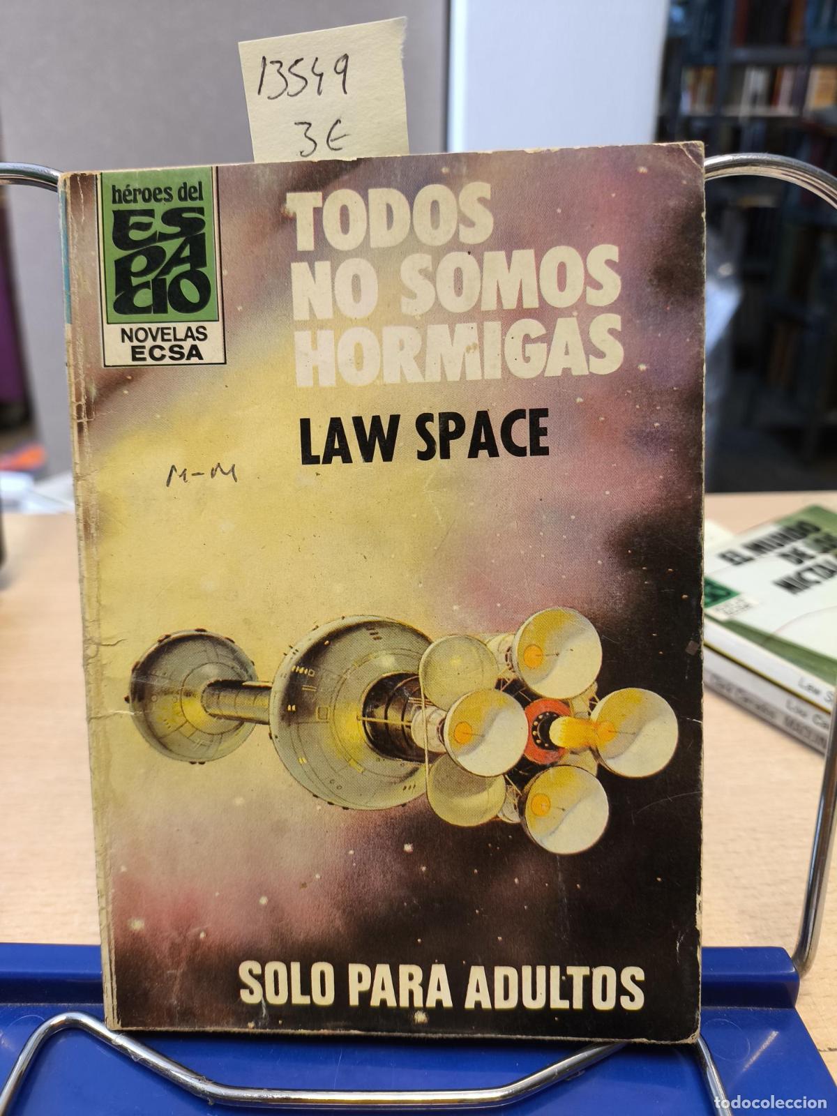 Libros de segunda mano: HEROES DEL ESPACIO BRUGUERA N&ordm; 27 - TODOS SOMOS HORMIGAS - LAW SPACE