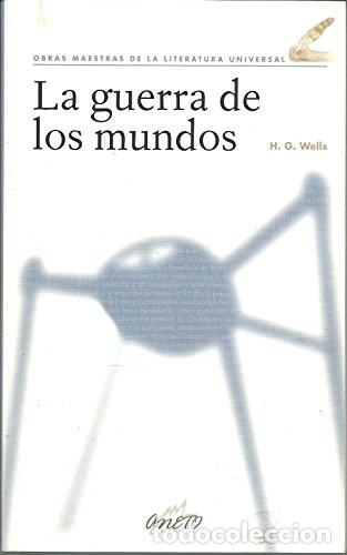 Livres d'occasion: La Guerra de los Mundos - Wells, H. G. - Aneto Publicaciones