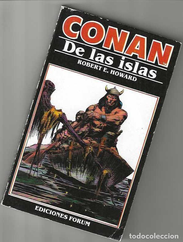 Libros de segunda mano: CONAN DE LAS ISLAS N&ordm; 12 - NOVELAS FORUM - ESTADO NORMAL, USADO