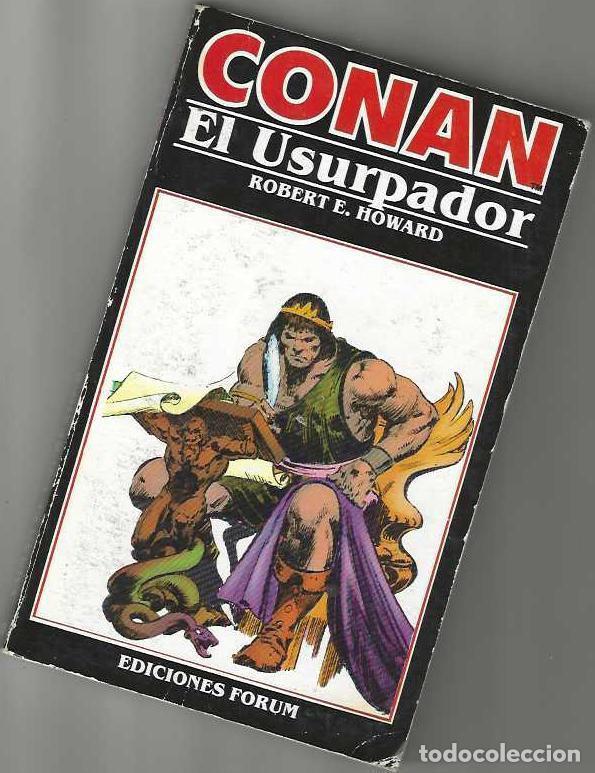 Libros de segunda mano: CONAN EL USURPADOR N&ordm; 7 - NOVELAS FORUM - ESTADO NORMAL, USADO