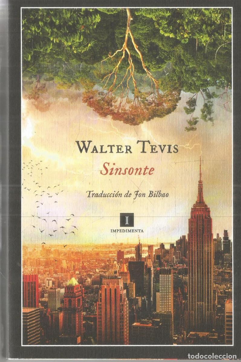 Libros de segunda mano: WALTER TEVIS. SINSONTE. IMPEDIMENTA.