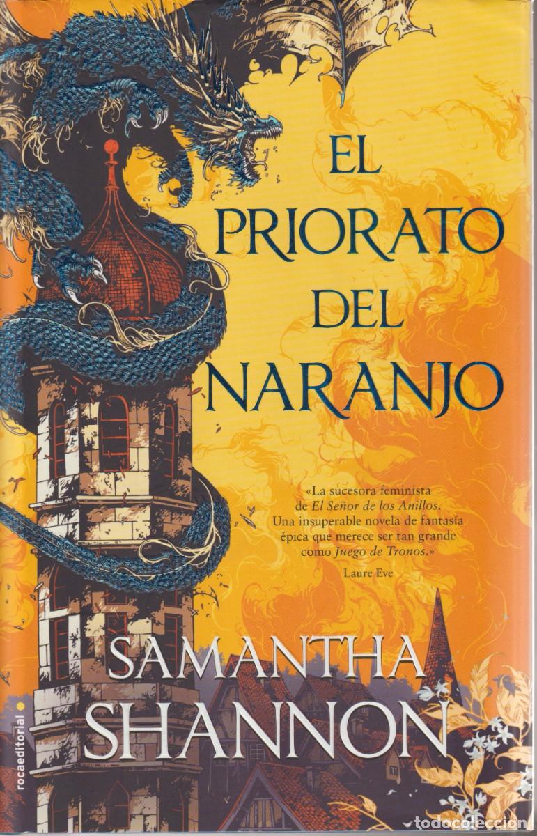 Libros de segunda mano: EL PRIORATO DEL NARANJO - SAMANTHA SHANNON - ED. ROCA 2019 - 1&ordf; EDICION