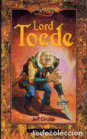 Libros de segunda mano: Lord Toede - Grubb, Jeff - Editorial Timun Mas - Dragonlance, 4130