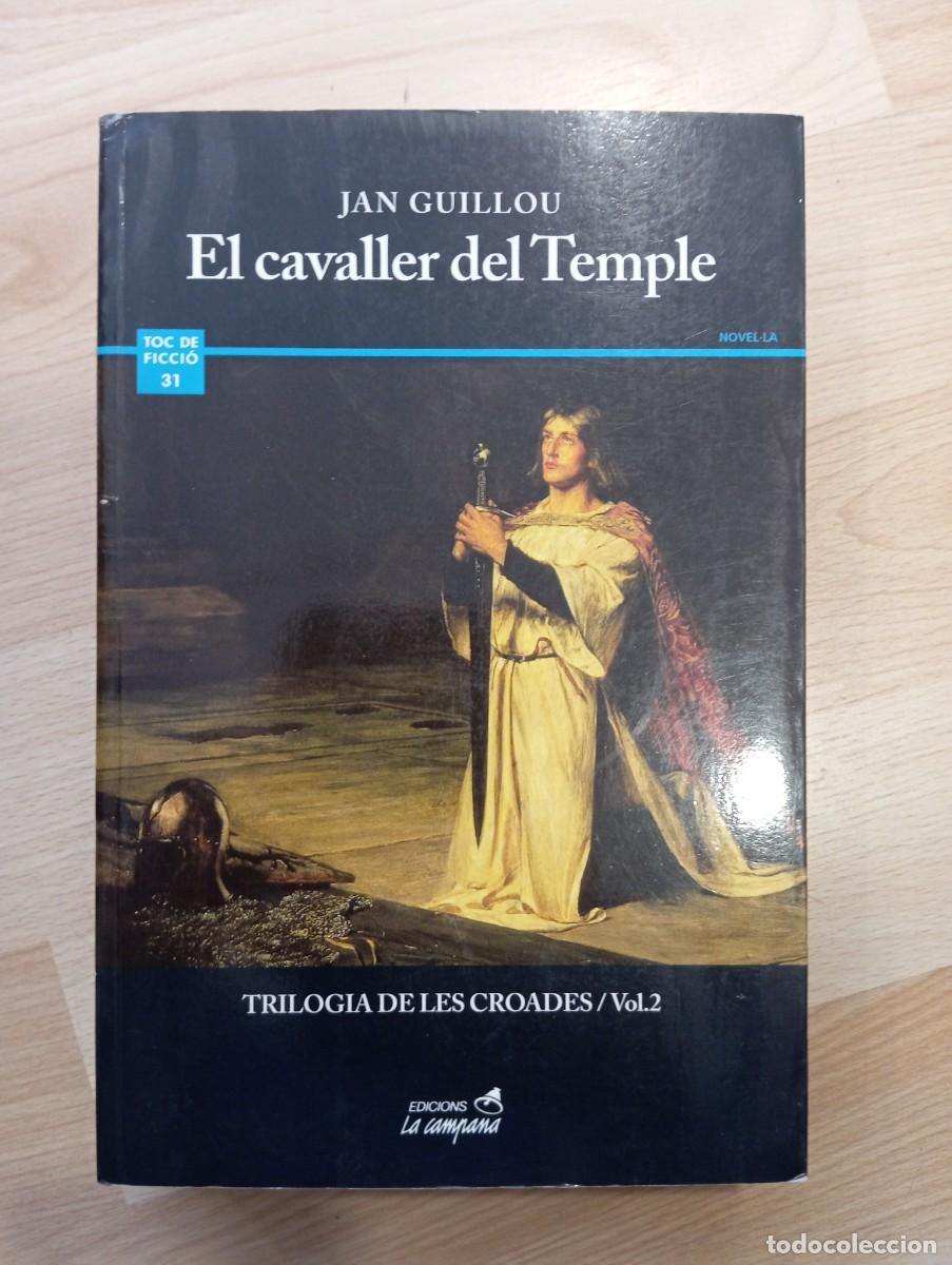Libros de segunda mano: 'El cavaller del Temple'. Jan Guillou. Trilogia de les croades. Volum 2.