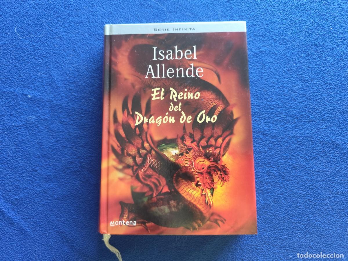 Libros de segunda mano: El Reino del Drag&oacute;n de Oro Isabel Allende Ed. Random House 2003