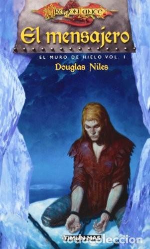 Libros de segunda mano: El Mensajero - Niles Douglas - Editorial Timun Mas - Dragon Lance, N&ordm; 1