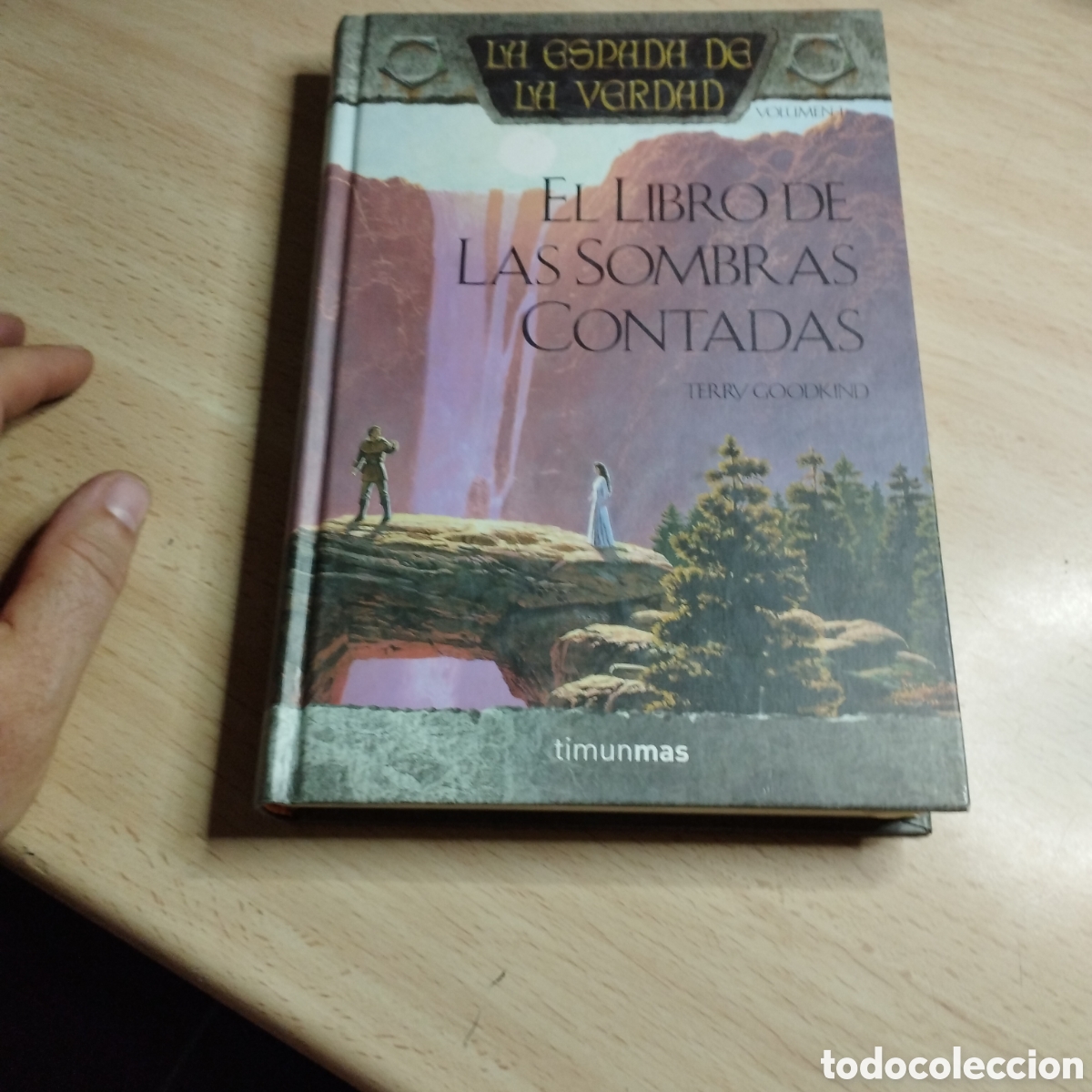 Libros de segunda mano: El libro de las sombras contadas. La espada de la verdad Vol.1. Terry Goodkind. 2005. Timun Mas