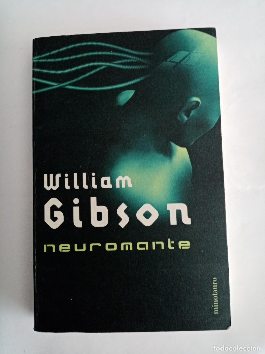 Libros de segunda mano: NEUROMANTE . William Gibson ( MINOTAURO )