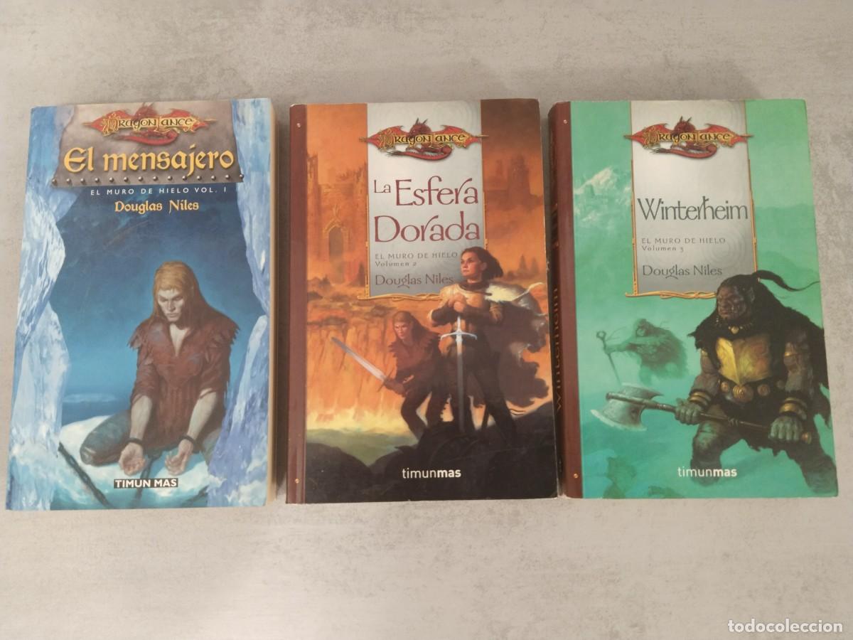 Libros de segunda mano: EL MURO DE HIELO COMPLETA, EL MENSAJERO LA ESFERA DORADA WINTERHEIM, DRAGONLANCE TIMUN MAS