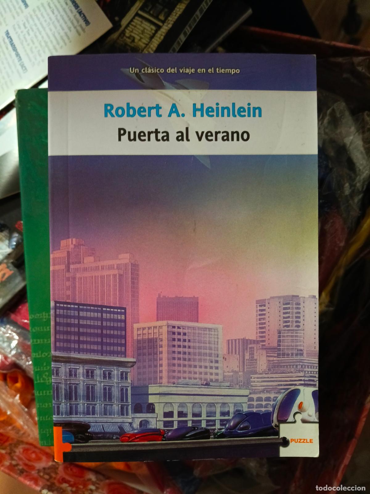 Libros de segunda mano: ROBERT A. HEINLEIN: PUERTA LA VERANO
