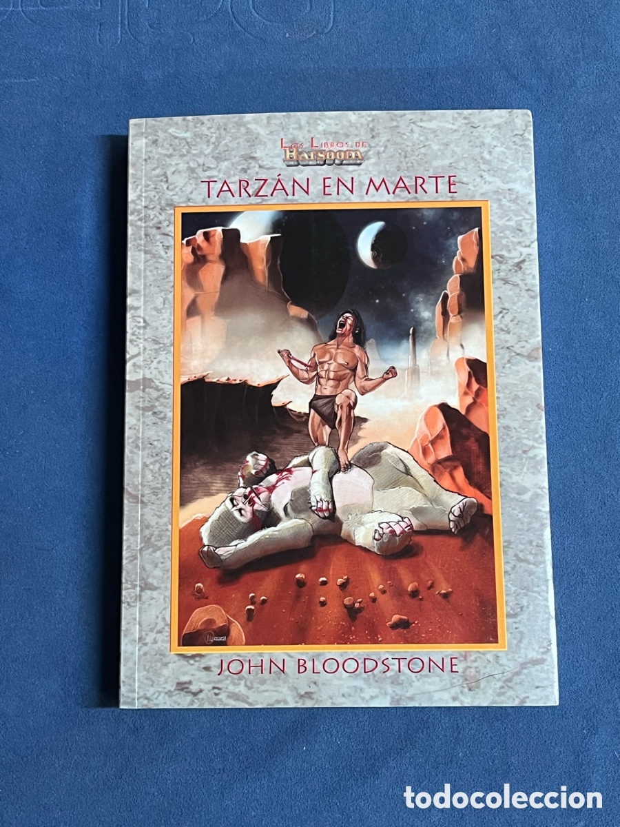 Libros de segunda mano: TARZAN EN MARTE. John Bloodstone. Libros BARSOOM, colecci&oacute;n Antares 28