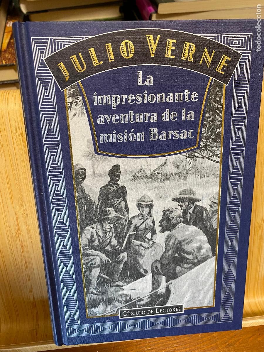 Livres d'occasion: LA IMPRESIONANTE AVENTURA DE LA MISI&Oacute;N BARSAC. JULIO VERNE. C&Iacute;RCULO DE LECTORES
