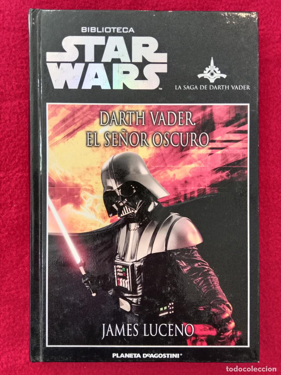Gebrauchte B&uuml;cher: Darth Vader, El Se&ntilde;or Oscuro - James Luceno - Biblioteca Star Wars - Edit. Planeta DeAgostini. 2009