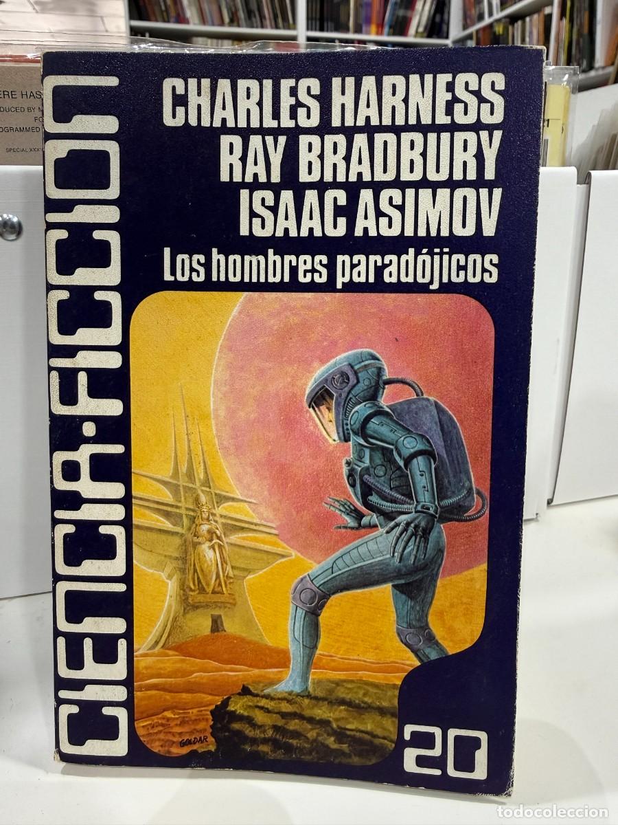 Libros de segunda mano: Los hombres parad&oacute;jicos - Charles Harness / Asimov / Bradbury - Caralt 1978 Ciencia Ficci&oacute;n 20