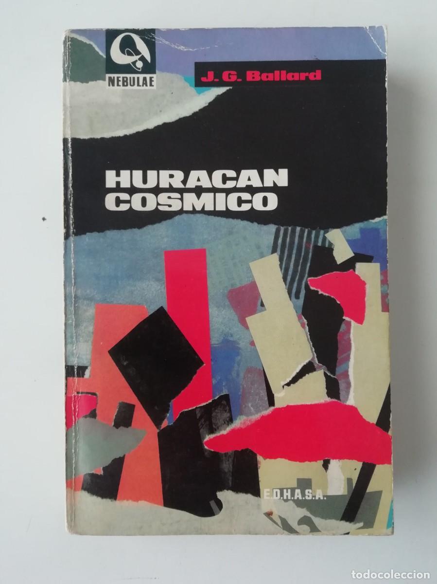 Gebrauchte B&uuml;cher: HURAC&Aacute;N C&Oacute;SMICO (THE WIND FROM NOWHERE) - J. G. BALLARD - ED. EDHASA-NEBULAE 1966