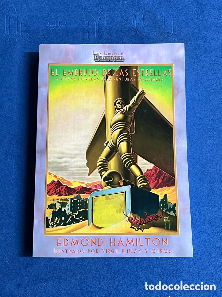 Libros de segunda mano: EL EMBRUJO DE LAS ESTRELLAS. Edmond Hamilton. Libros BARSOOM Antares 5 (1&ordf; edici&oacute;n)