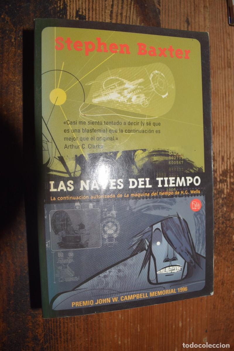 Libros de segunda mano: Las naves del tiempo, Stephen Baxter, Punto de Lectura, 2003, venta solo en Canarias