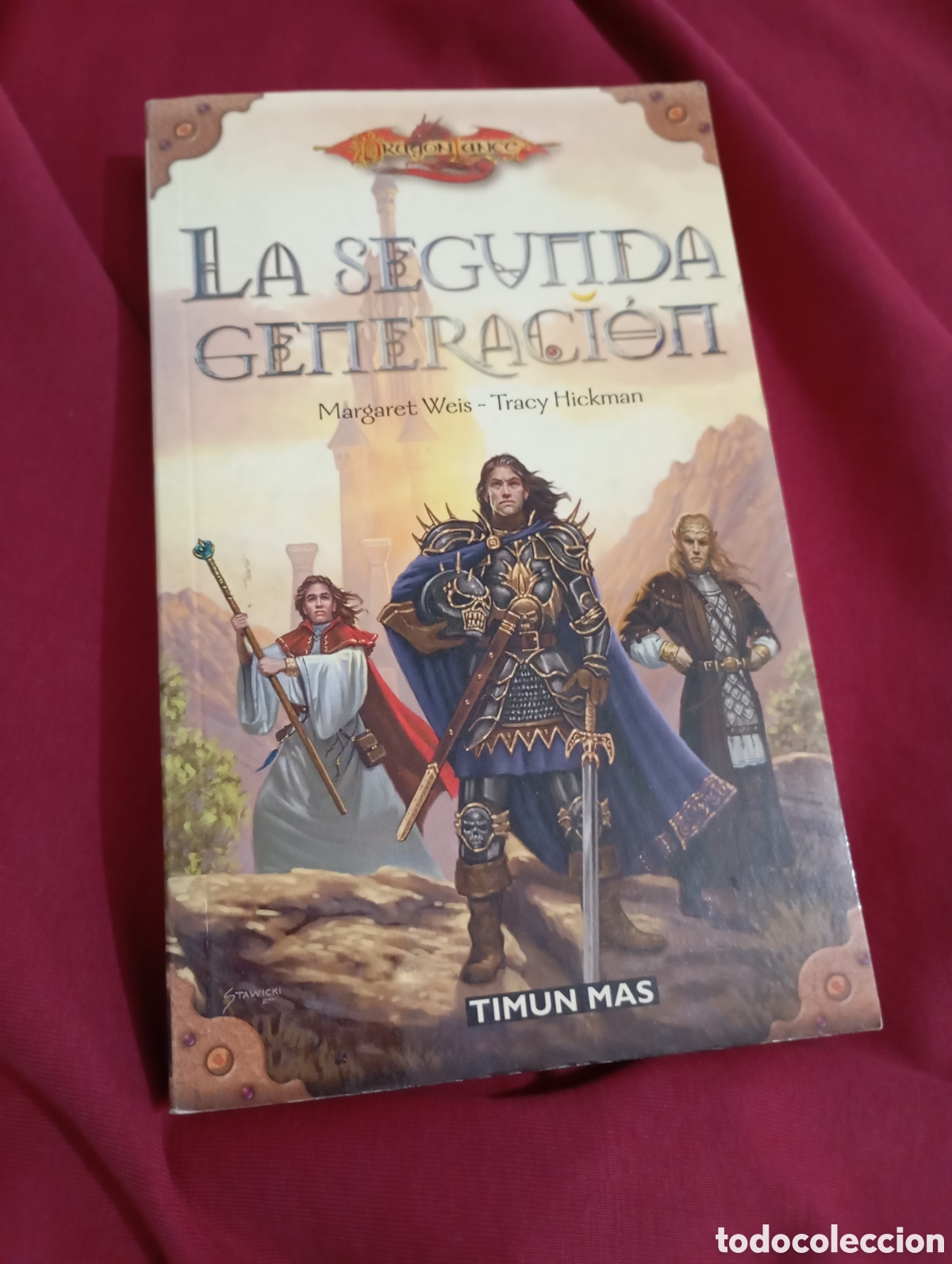 Libros de segunda mano: DragonLance La Segunda Generaci&oacute;n Timun Mas 2003 Margaret Weis Tracy Hickman # fantas&iacute;a &eacute;pica magia