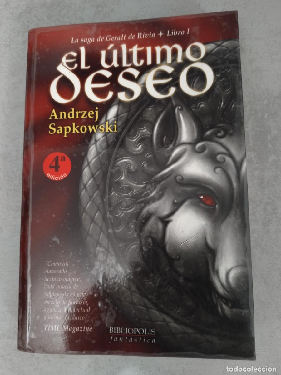 Libros de segunda mano: EL ULTIMO DESEO, LA SAGA GERALT DE RIVIA LIBRO 1, BIBLIOPOLIS FANTASTICA ANDRZEJ SAPKOWSKI