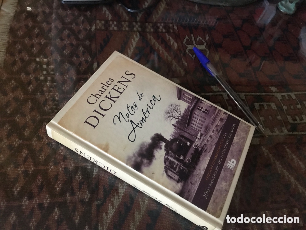 Libros de segunda mano: Notas de Am&eacute;rica. Charles Dickens. B