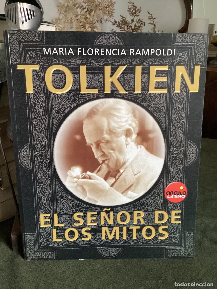 Libros de segunda mano: MAR&Iacute;A FLORENCIA. TOLKIEN. EL SE&Ntilde;OR DE LOS MITOS.
