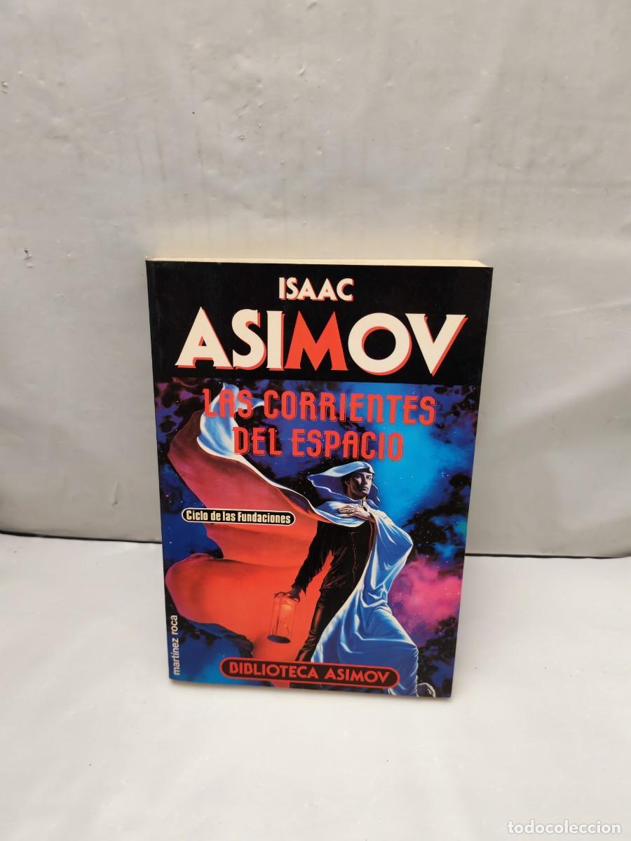 Gebrauchte B&uuml;cher: Las corrientes del espacio (Primera edici&oacute;n, Colecci&oacute;n: Biblioteca Asimov)