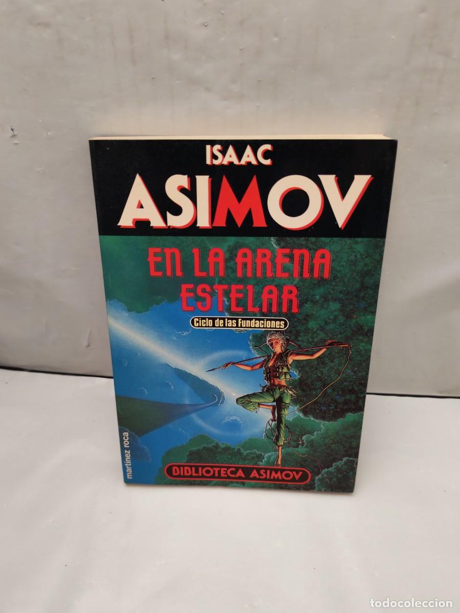 Gebrauchte B&uuml;cher: ARENA ESTELAR, Ciclo de las Fundaciones (Primera edici&oacute;n, Colecci&oacute;n: Biblioteca Asimov)