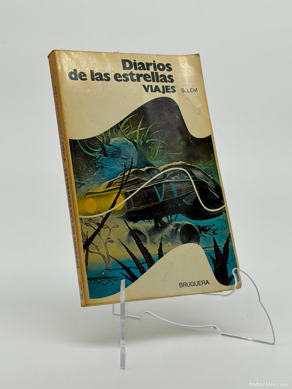 Libros de segunda mano: Diarios de las Estrellas. Viajes. Stanislaw Lem. Bruguera Nova Ciencia Ficci&oacute;n