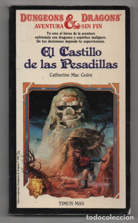 Libros de segunda mano: Dungeons & Dragons. Aventura sin fin. Numero 10. El castillo de las pesadillas. Catherine Mac Guire