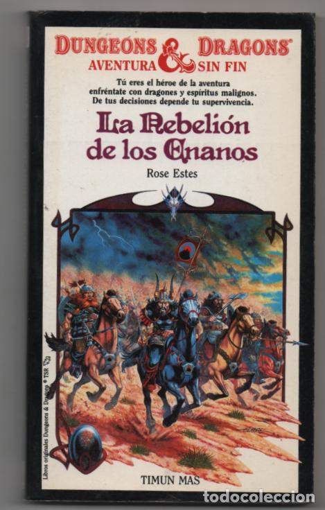 Libros de segunda mano: Dungeons & Dragons. Aventura sin fin. Numero 5. La rebeli&oacute;n de los enanos. Rose Estes