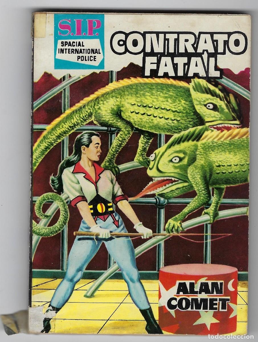 Livres d'occasion: S.I.P. SPACIAL INTERNATIONAL POLICE N&ordm; 36: CONTRATO FATAL/ ALAN COMET * EDICIONES TORAY *