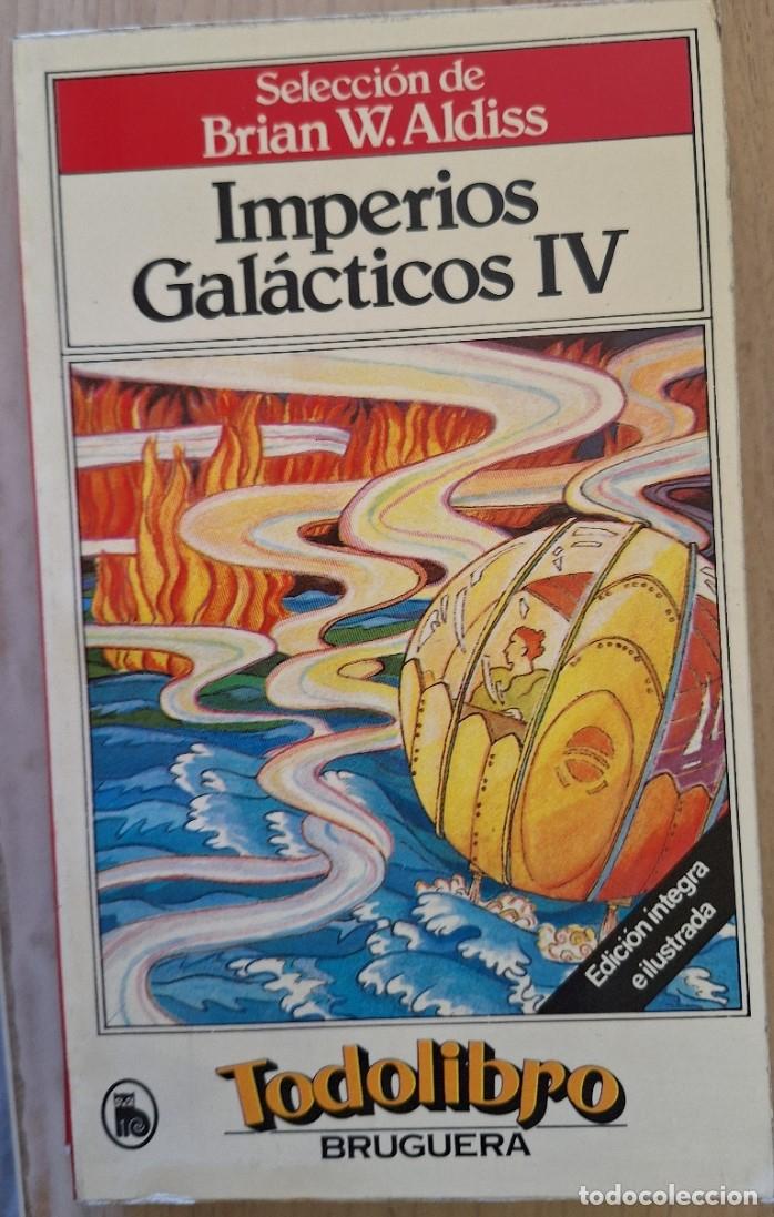 Libros de segunda mano: IMPERIOS GALACTICOS IV. - ALDISS, Brian W. (Selecci&oacute;n de).