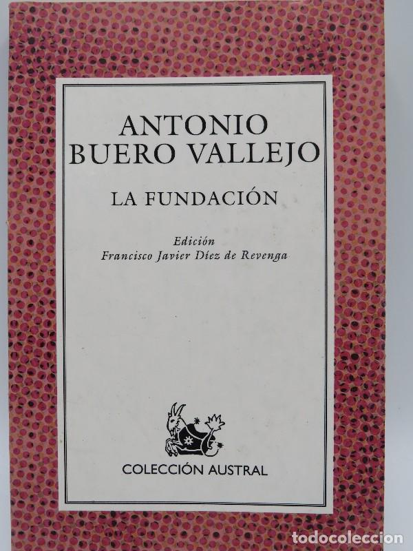 Livres d'occasion: La Fundaci&oacute;n - Buero Vallejo, Antonio - Espasa-calpe - Nueva Austral, 114