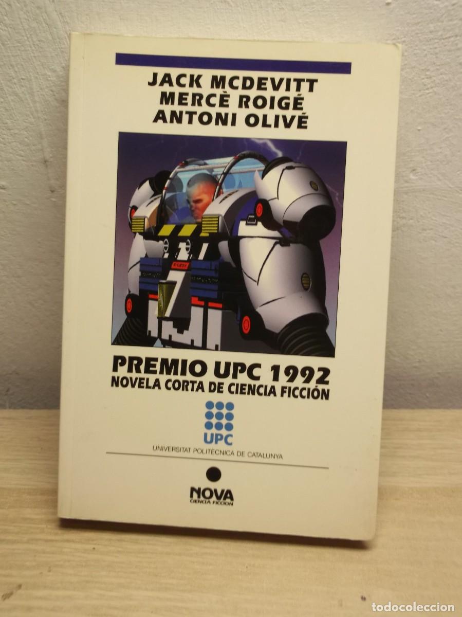 Libros de segunda mano: PREMIO UPC 1992. NOVELA CORTA DE CIENCIA FICCION MCDEVITT Tapa blanda 1 EDICION 1993