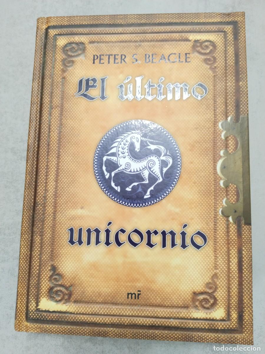 Libros de segunda mano: EL ULTIMO UNICORNIO, MART&Iacute;NEZ ROCA PETER S. BEAGLE TAPA DURA