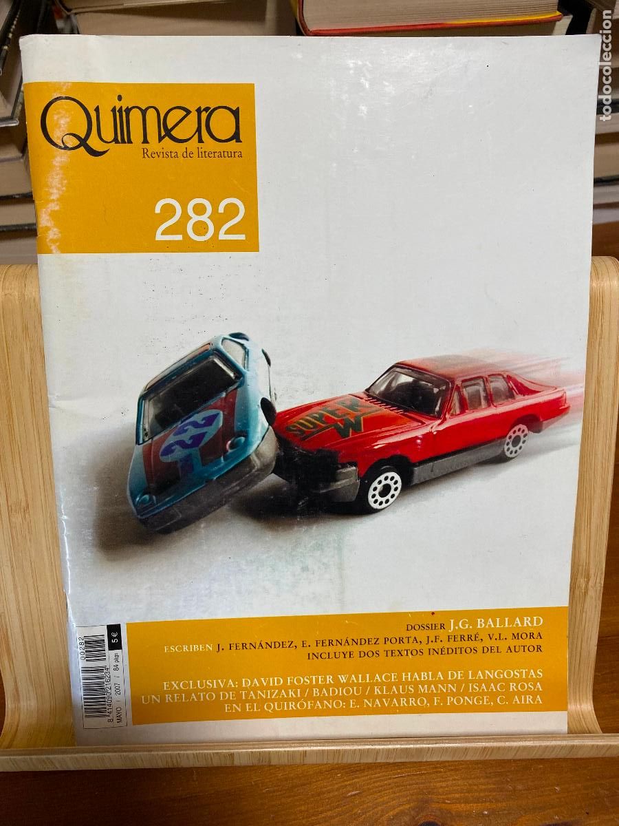 Libros de segunda mano: REVISTA QUIMERA N&ordm; 282. DOSSIER J. G. BALLARD. MAYO 2007
