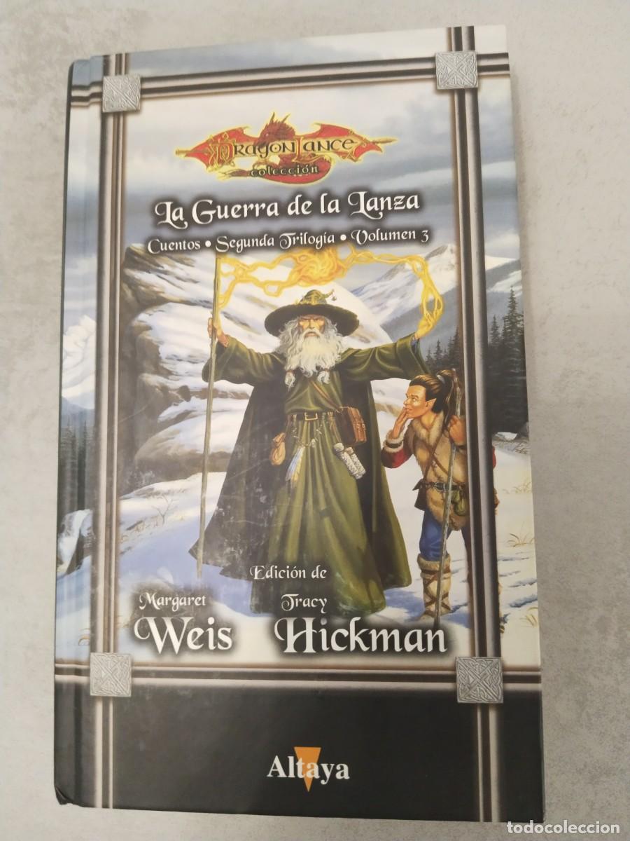Libros de segunda mano: LA GUERRA DE LA LANZA, CUENTOS DRAGONLANCE, 2&deg; TRILOGIA SEGUNDA II VOL. 3 ALTAYA